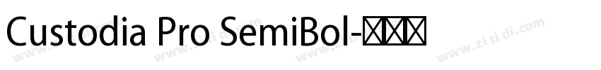 Custodia Pro SemiBol字体转换
